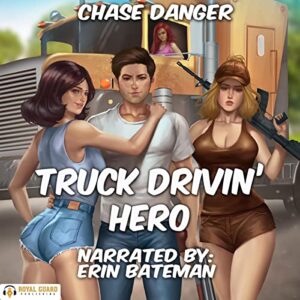Truck Drivin’ Hero