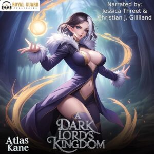 A Dark Lord's Kingdom Book 1