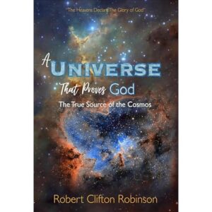 A Universe That Proves God