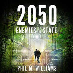 2050: Enemies of the State