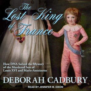 The Lost King of France