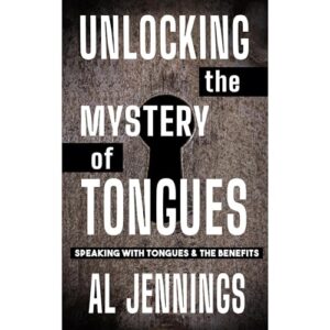 Unlocking The Mystery Of Tongues