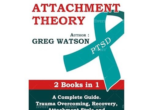 PTSD and Attachment Theory