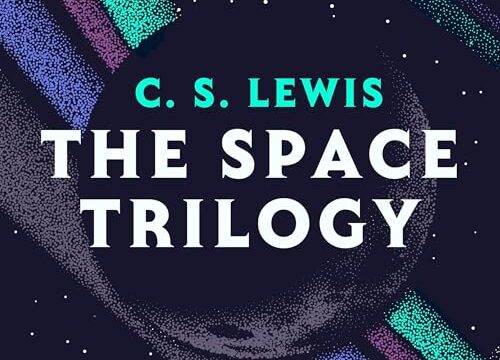 C. S. Lewis: The Space Trilogy