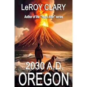 2030 A.D. Oregon