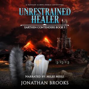 Unrestrained Healer