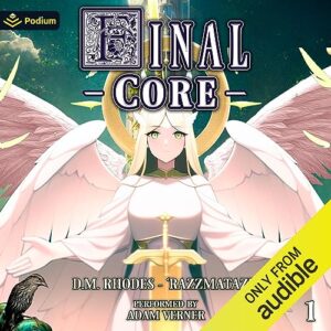 Final Core: Volume 1