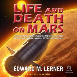 Life and Death on Mars