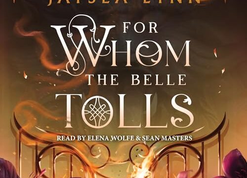 For Whom the Belle Tolls