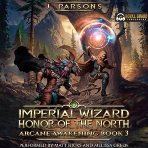 Imperial Wizard 3: Honor of the North