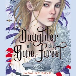 Daughter of the Bone Forest