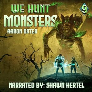 We Hunt Monsters 9